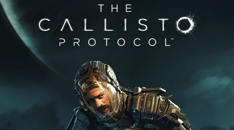 The Callisto Protocol anuncia parceria com a AMD e não terá DLSS no  lançamento