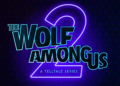 The Wolf Among Us 2 ganha janela de lançamento